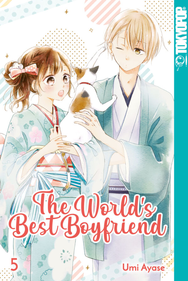 The World's Best Boyfriend 05 – Manga auf Deutsch (TOKYOPOP) The World's Best Boyfriend 05 – Manga auf Deutsch (TOKYOPOP)