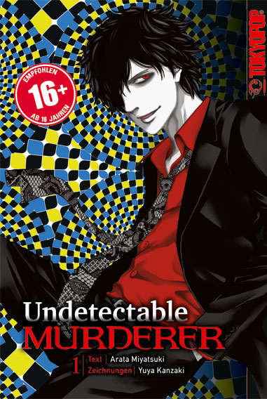Undetectable Murderer 01 – Manga auf Deutsch (TOKYOPOP) Undetectable Murderer 01 – Manga auf Deutsch (TOKYOPOP)