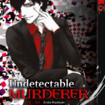 Undetectable Murderer 03 – Manga auf Deutsch (TOKYOPOP)