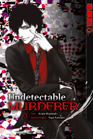 Undetectable Murderer 03 – Manga auf Deutsch (TOKYOPOP)