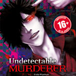 Undetectable Murderer 05 – Manga auf Deutsch (TOKYOPOP)