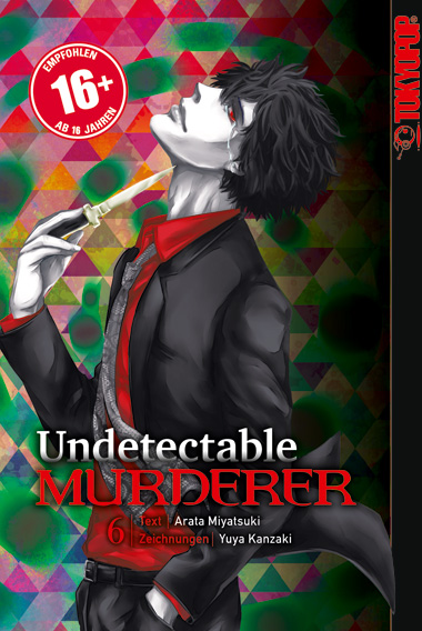Undetectable Murderer 06 – Manga auf Deutsch (TOKYOPOP)