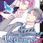 Unser unstillbares Verlangen 02 – Manga auf Deutsch (TOKYOPOP)