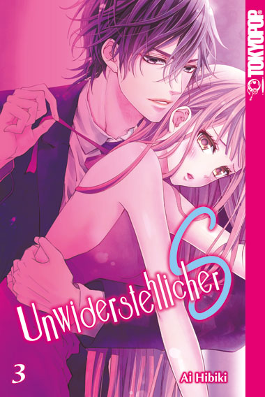 Unwiderstehlicher S 03 – Manga auf Deutsch (TOKYOPOP) Unwiderstehlicher S 03 – Manga auf Deutsch (TOKYOPOP)