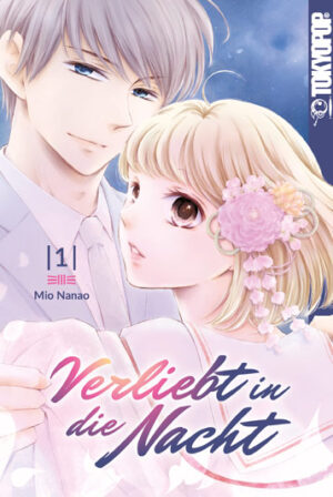 Verliebt in die Nacht 01 – Manga auf Deutsch (TOKYOPOP)