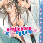 Verliebter Tyrann 07 – Manga auf Deutsch (TOKYOPOP)