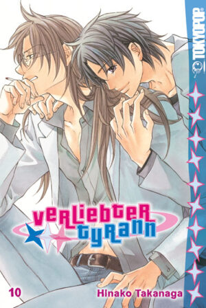 Verliebter Tyrann 10 – Manga auf Deutsch (TOKYOPOP)