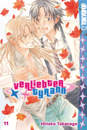Verliebter Tyrann 11 – Manga auf Deutsch (TOKYOPOP)
