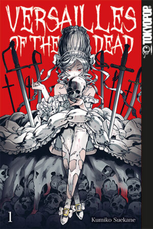 Versailles of the Dead 01 – Manga auf Deutsch (TOKYOPOP)