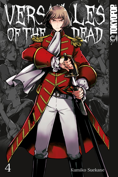Versailles of the Dead 04 – Manga auf Deutsch (TOKYOPOP)