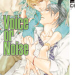 Voice or Noise 05 – Manga auf Deutsch (TOKYOPOP)