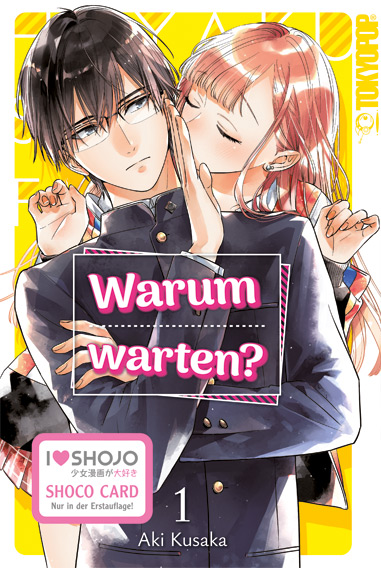 Warum warten? 01 – Manga auf Deutsch (TOKYOPOP)