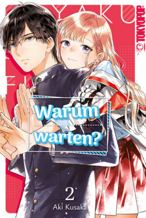 Warum warten? 02 – Manga auf Deutsch (TOKYOPOP)