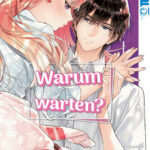 Warum warten? 04 – Manga auf Deutsch (TOKYOPOP)