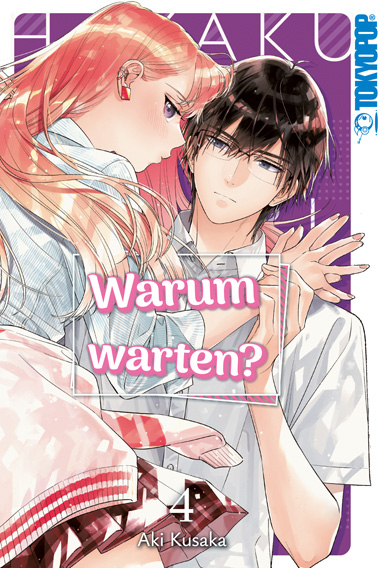 Warum warten? 04 – Manga auf Deutsch (TOKYOPOP)