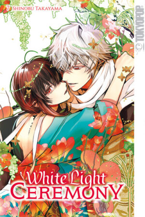 White Light Ceremony 07 – Manga auf Deutsch (TOKYOPOP)