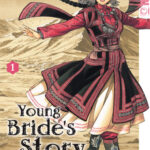 Young Bride`s Story 01 – Manga auf Deutsch (TOKYOPOP)