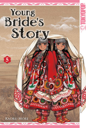 Young Bride`s Story 05 – Manga auf Deutsch (TOKYOPOP)