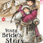 Young Bride`s Story 10 – Manga auf Deutsch (TOKYOPOP)