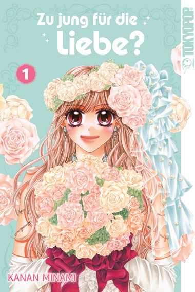 Zu jung für die Liebe? 01 – Manga auf Deutsch (TOKYOPOP)