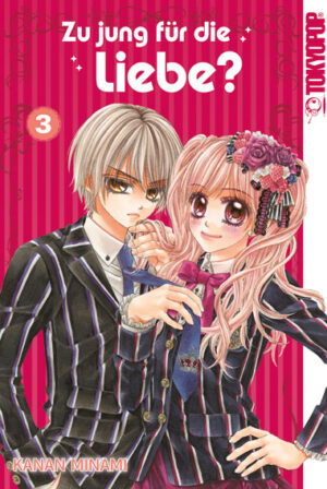 Zu jung für die Liebe? 03 – Manga auf Deutsch (TOKYOPOP)