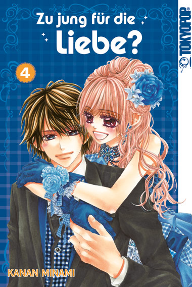 Zu jung für die Liebe? 04 – Manga auf Deutsch (TOKYOPOP) Zu jung für die Liebe? 04 – Manga auf Deutsch (TOKYOPOP)
