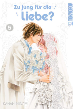 Zu jung für die Liebe? 05 – Manga auf Deutsch (TOKYOPOP)