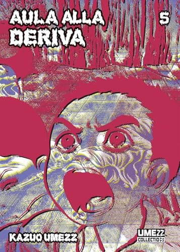 Copertina del manga Aula Alla Deriva 5 (di 6), edizione italiana Star Comics di Kazuo Umezz