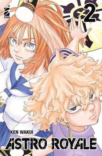Copertina del manga Astro Royale vol. 2, edizione italiana Star Comics di Ken Wakui