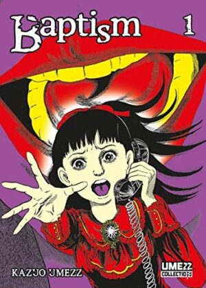 Copertina del manga Baptism vol. 1, edizione italiana Star Comics di Kazuo Umezz