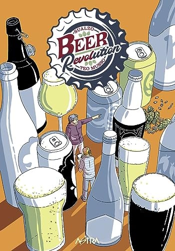 Copertina del manga Beer Revolution, edizione italiana Star Comics di Sualzo & Teo Musso