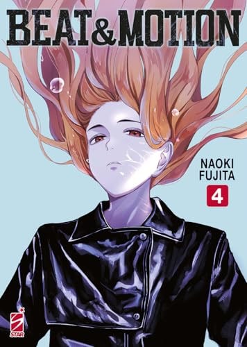 Copertina del manga Beat&Motion 4 (di 6), edizione italiana Star Comics di Fujita Naoki