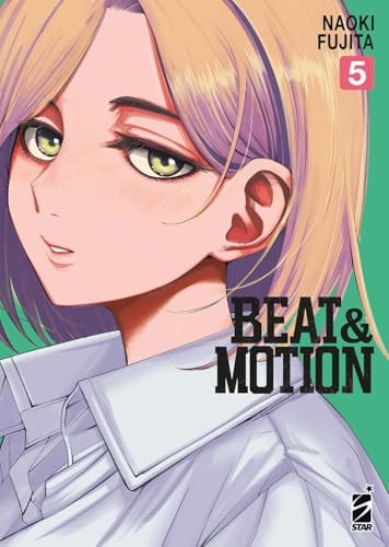 Copertina del manga Beat&Motion 5 (di 6), edizione italiana Star Comics di Fujita Naoki