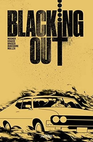 Copertina del manga Blacking Out, edizione italiana Star Comics di Chip Mosher