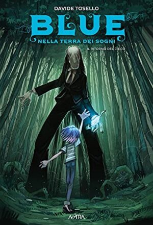 Copertina del manga Blue Nella Terra dei Sogni vol. 3, edizione italiana Star Comics di Davide Tosello