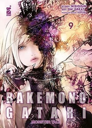 Copertina del manga Bakemonogatari Monster Tale vol. 9, edizione italiana Star Comics di Nisioisin & Oh! Great