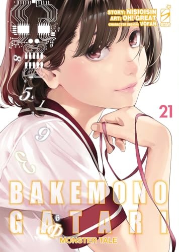 Copertina del manga Bakemonogatari Monster Tale vol. 21, edizione italiana Star Comics di Nisioisin, Oh Great! & Vofan