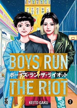 Copertina del manga Boys Run the Riot vol. 2, edizione italiana Star Comics di Keito Gaku