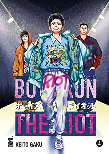 Copertina del manga Boys Run the Riot vol. 4, edizione italiana Star Comics di Keito Gaku
