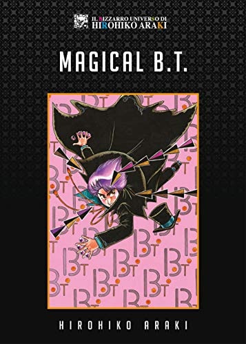 Copertina del manga Magical Bt - Hirohiko Araki, edizione italiana Star Comics di Hirohiko Araki