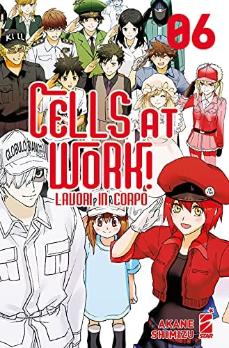 Copertina del manga Cells At Work! Lavori in Corpo vol. 6, edizione italiana Star Comics di Akane Shimizu