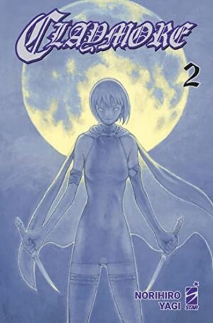 Copertina del manga Claymore New Edition 2 (di 27), edizione italiana Star Comics di Norihiro Yagi