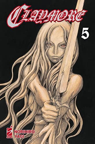 Copertina del manga Claymore New Edition 5 (di 27), edizione italiana Star Comics di Norihiro Yagi