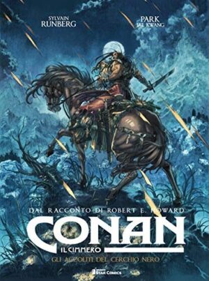 Copertina del manga Conan il Cimmero gli Accoliti del C, edizione italiana Star Comics di Park Jae Kwang,Sylvain Runberg