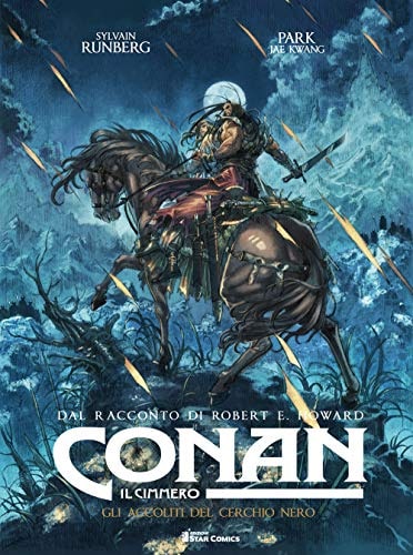 Copertina del manga Conan il Cimmero gli Accoliti del C, edizione italiana Star Comics di Park Jae Kwang,Sylvain Runberg