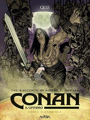 Copertina del manga Conan il Cimmero Ombre a Zamboula, edizione italiana Star Comics di Gess
