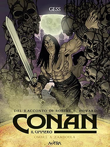 Copertina del manga Conan il Cimmero Ombre a Zamboula, edizione italiana Star Comics di Gess