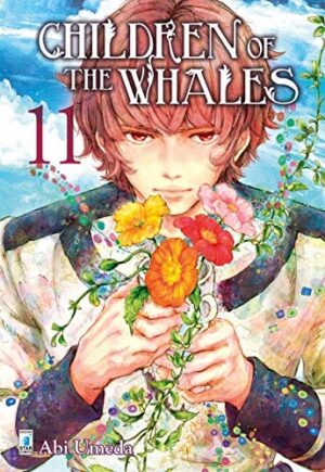 Copertina del manga Children of the Whales vol. 11, edizione italiana Star Comics di Abi Umeda