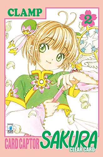 Copertina del manga Card Captor Sakura Clear Card vol. 2, edizione italiana Star Comics di Clamp