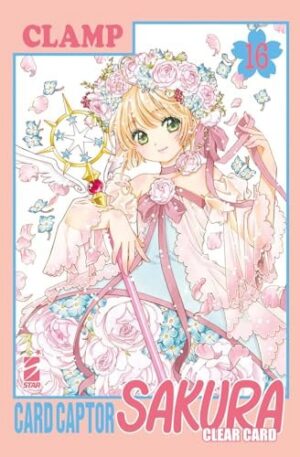 Copertina del manga Card Captor Sakura Clear Card vol. 16, edizione italiana Star Comics di Clamp